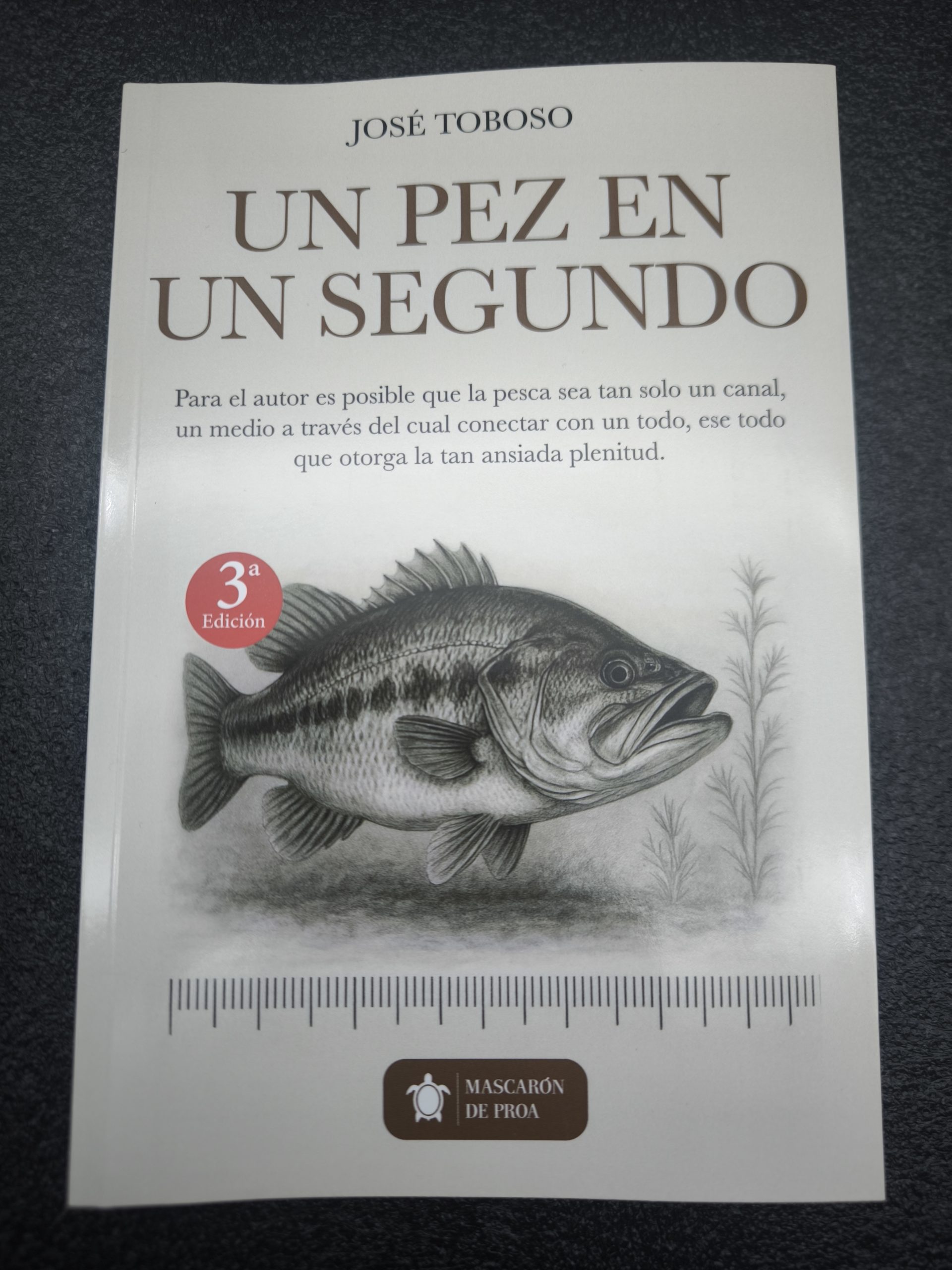 Libro de Pesca ¨ Un pez en un segundo ¨